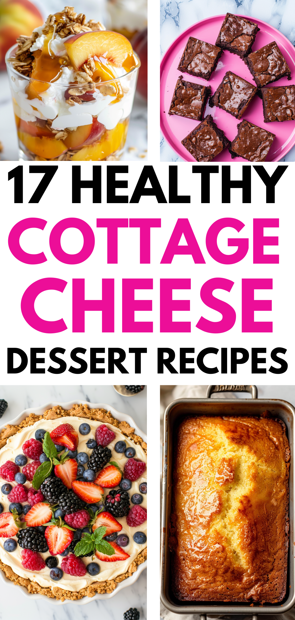 17 healthy cottage cheese dessert recipes